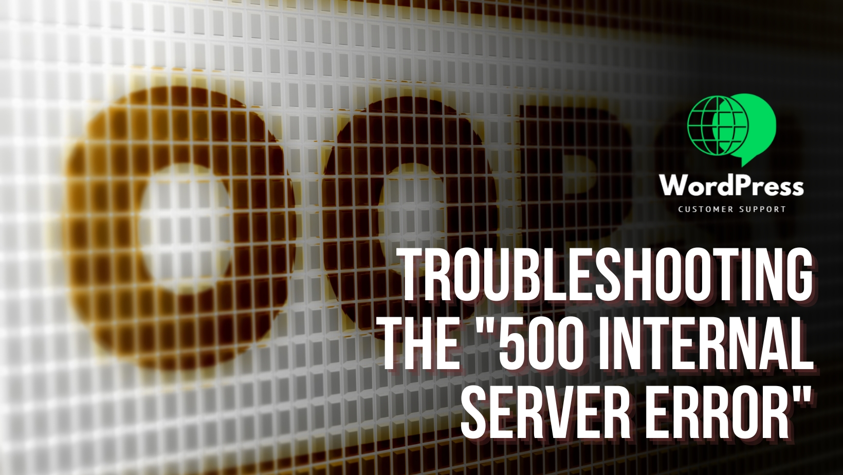 Troubleshooting the "500 Internal Server Error": Causes and Solutions