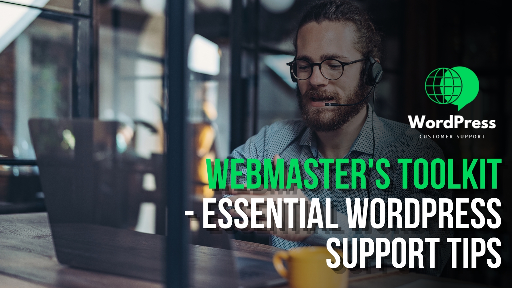 Discover essential WordPress support tips for webmasters: backups, security, performance optimization, and more.