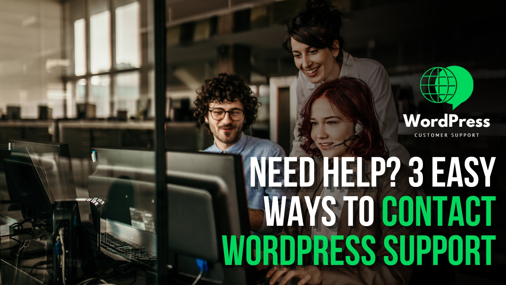 Need Help? 3 Easy Ways to Contact WordPress Support