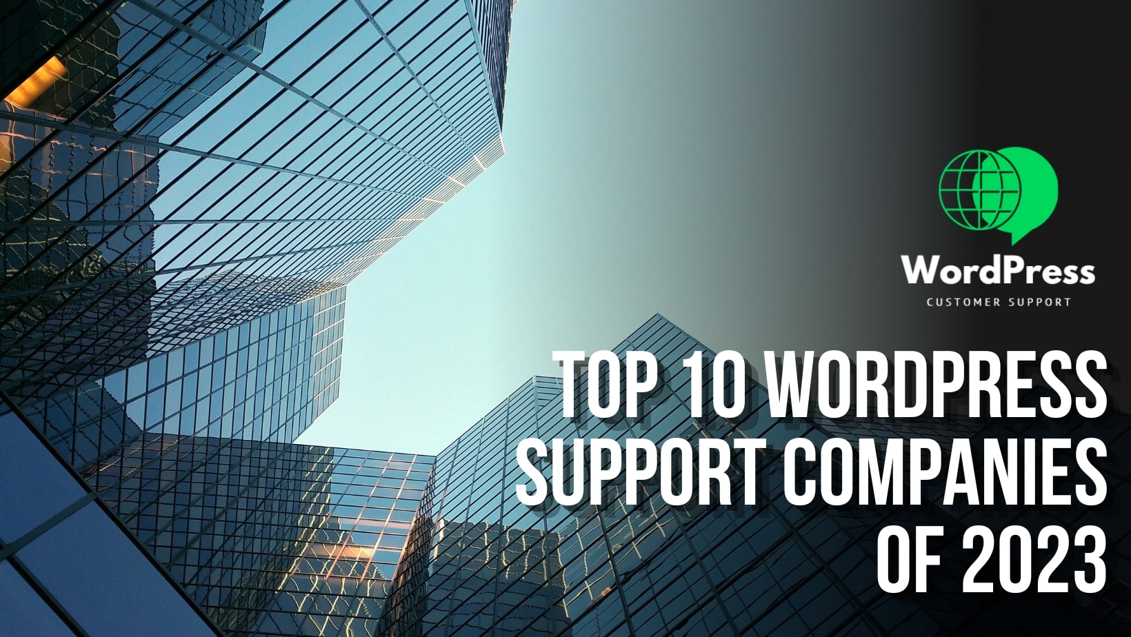 Top 10 WordPress Support Companies of 2023