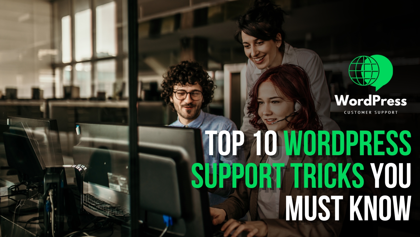 Top 10 WordPress Support Tricks You Must Know